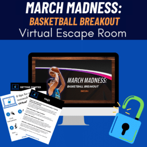 March Madness: Basketball Breakout VirtualEscapeRooms