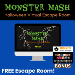 The image shows a promotional graphic for a virtual escape room themed around Halloween called "Monster Mash." The main text is in green and orange, with a spooky font for "Monster Mash." There is an image of a computer screen displaying the title "Monster Mash Halloween Escape Room" with a "BEGIN" button. Additionally, there is a bonus feature mentioned at the bottom right corner, which includes "Halloween Secret Messages" and "Secret Agent Codebreaker." The background is blue, and the text "FREE Escape Room!" is prominently displayed at the bottom.